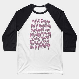 You Look Like Linda Evangelista (Aja / Valentina) Baseball T-Shirt